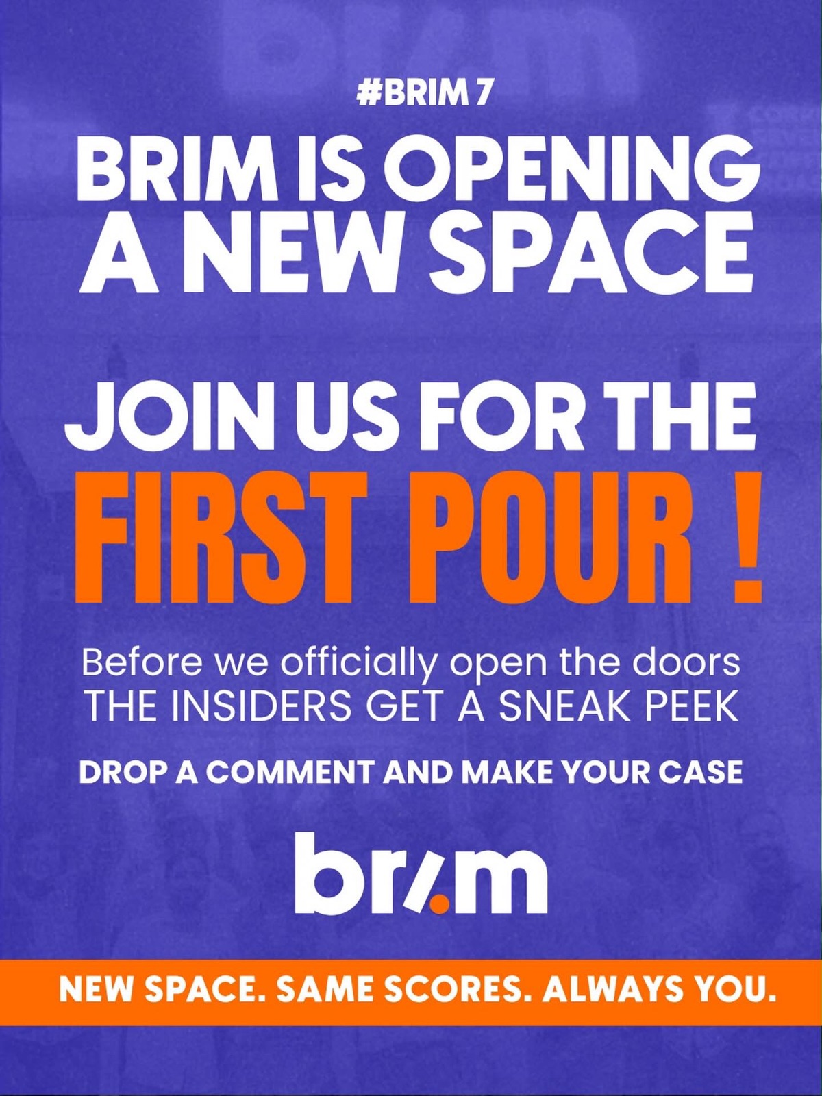 A Brim first-pour opening announcement